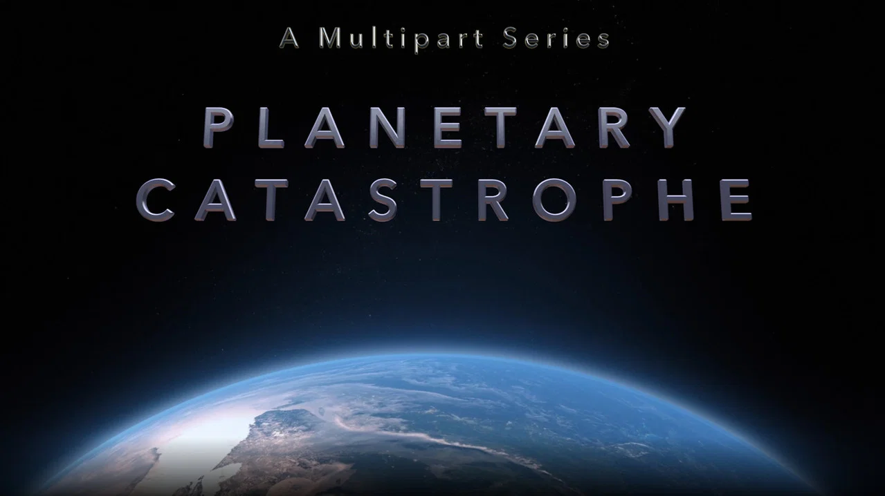 Planetary Catastrophe - 剧照