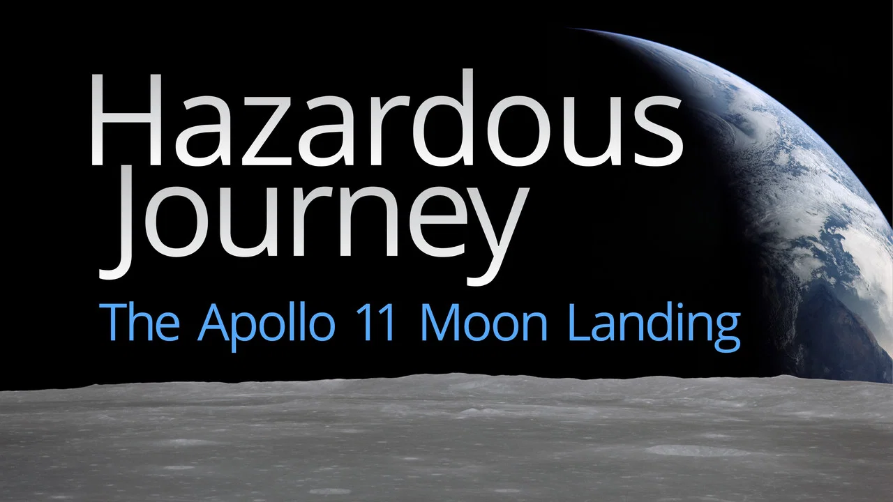 Hazardous Journey - The Apollo 11 Moon Landing - 剧照