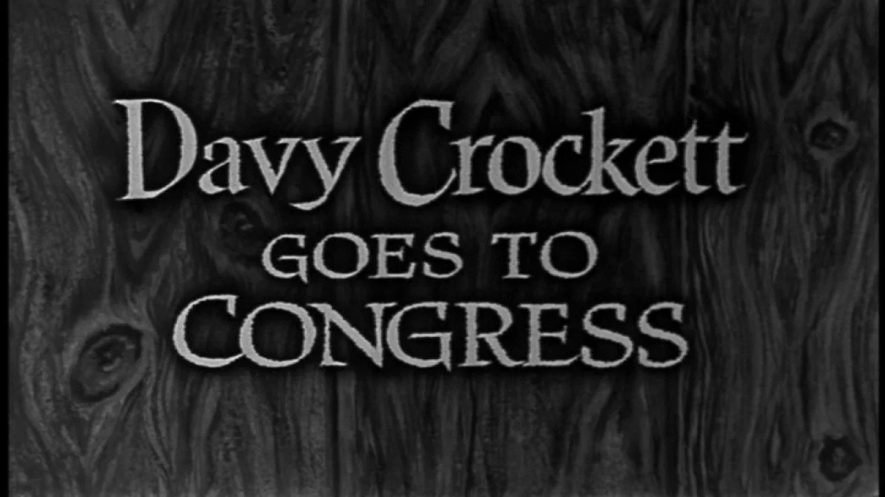 Davy Crockett Goes to Congress - 剧照