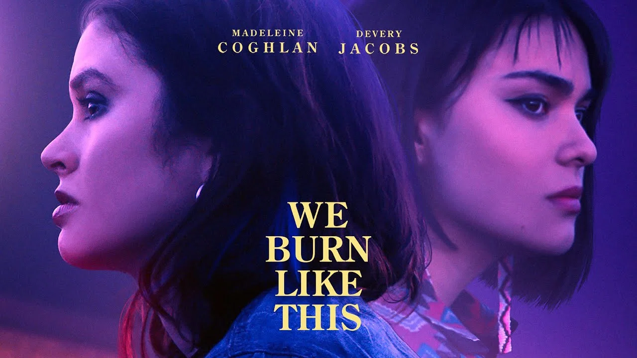 We Burn Like This - 剧照