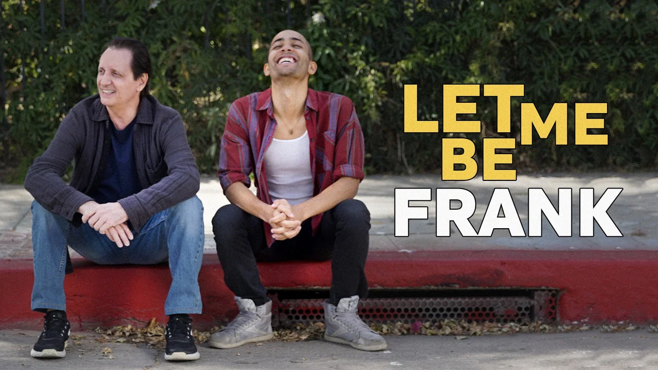Let Me Be Frank - 剧照