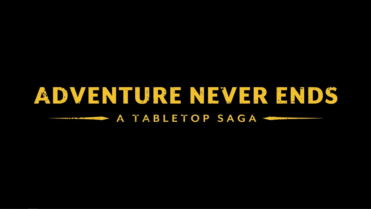 Adventure Never Ends: A Tabletop Saga - 剧照