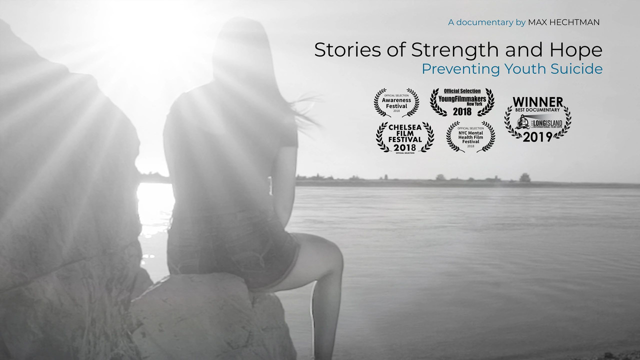 Stories of Strength and Hope: Preventing Youth Suicide - 剧照