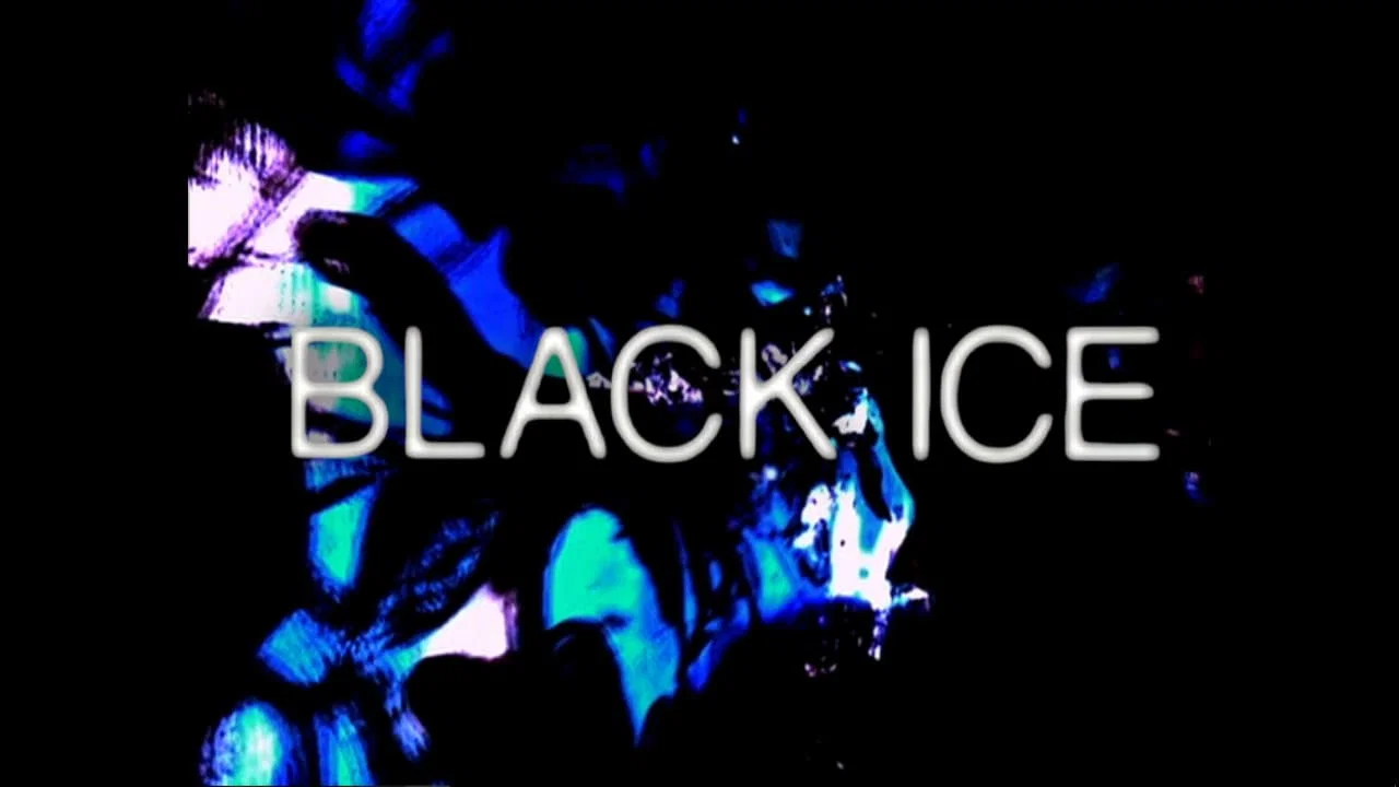 Black Ice - 剧照