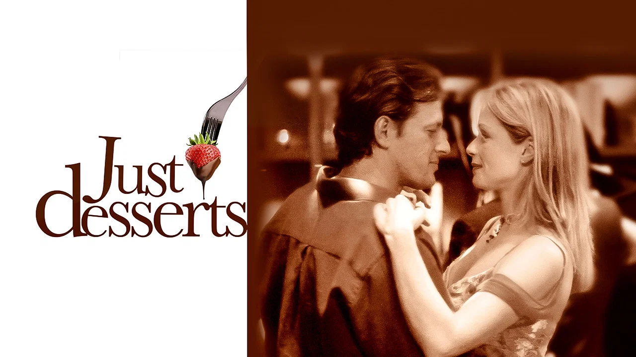 Just Desserts - 剧照
