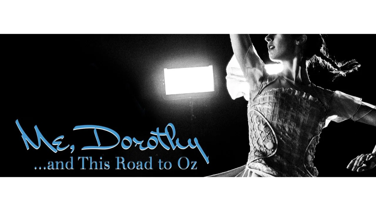 Me, Dorothy...and This Road To Oz - 剧照