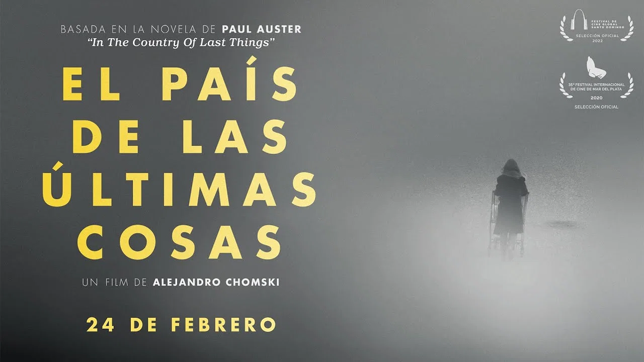 El pa&iacute;s de las &uacute;ltimas cosas - 剧照