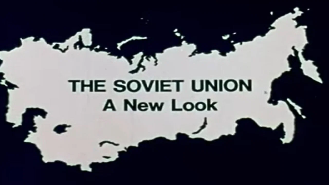 The Soviet Union: A New Look - 剧照