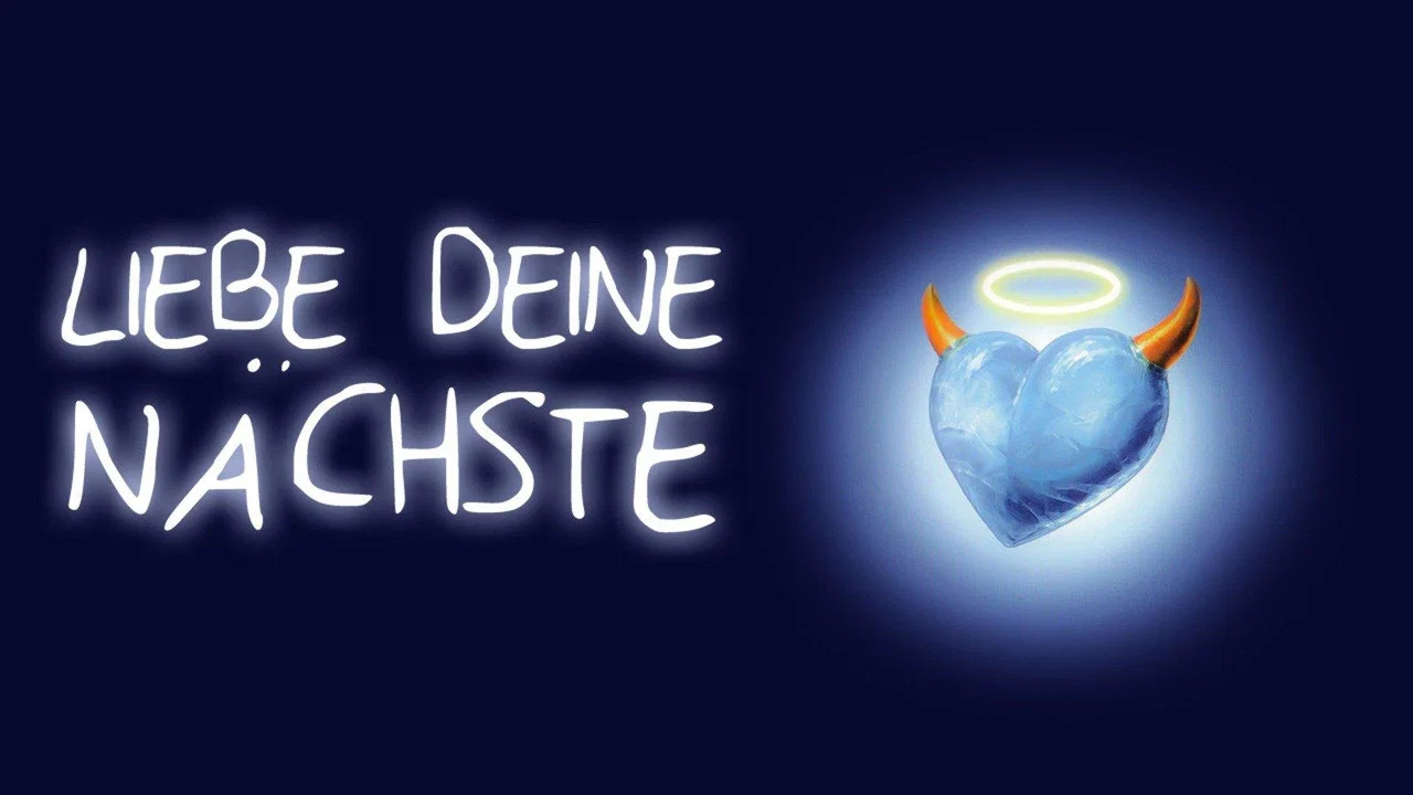 Liebe Deine N&auml;chste! - 剧照