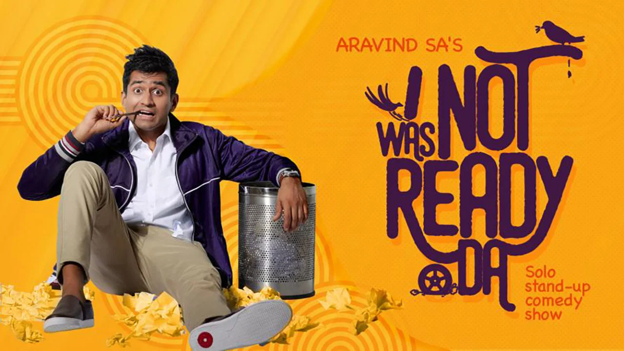 Aravind SA - I Was Not Ready Da - 剧照