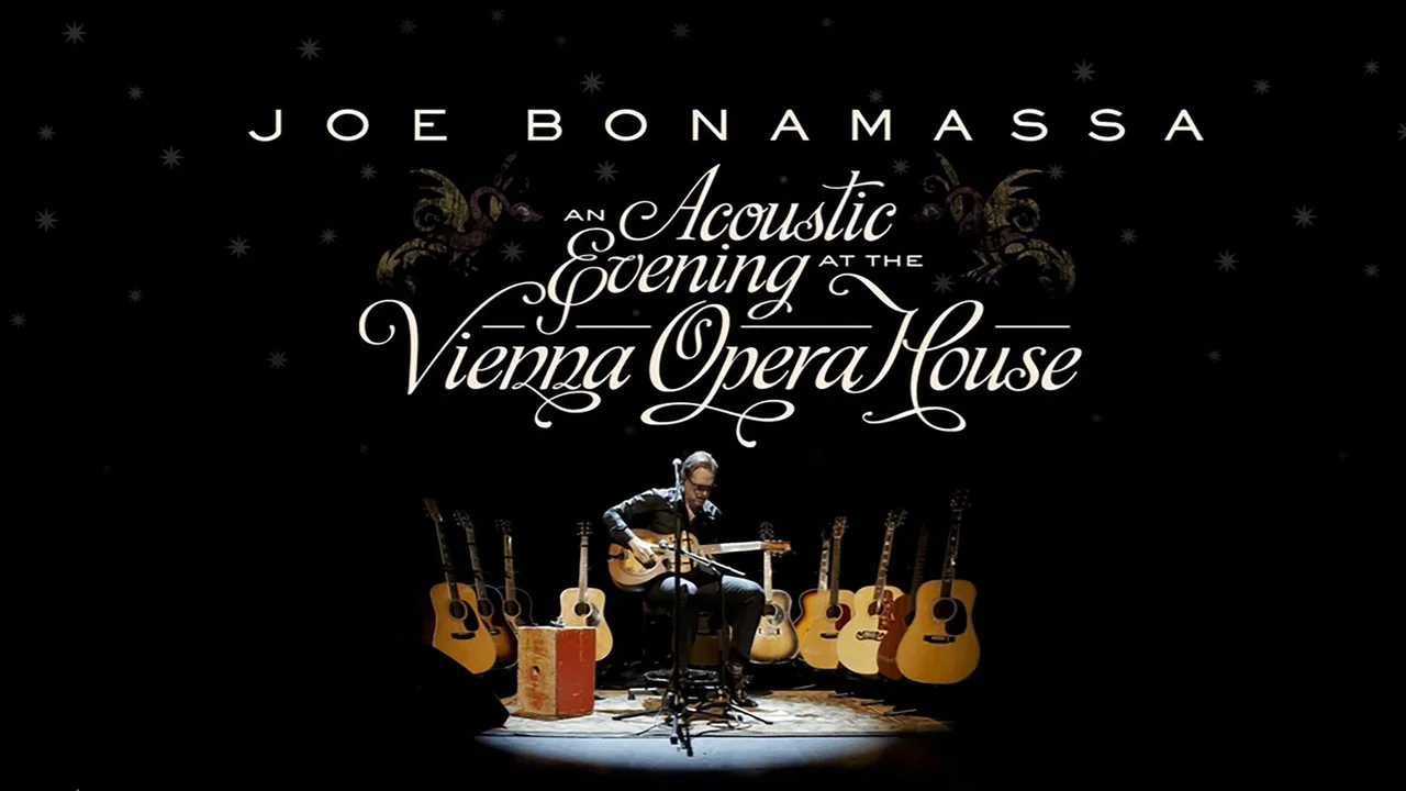 Joe Bonamassa ："An Acoustic Evening at the Vienna Opera House"音乐会 - 剧照