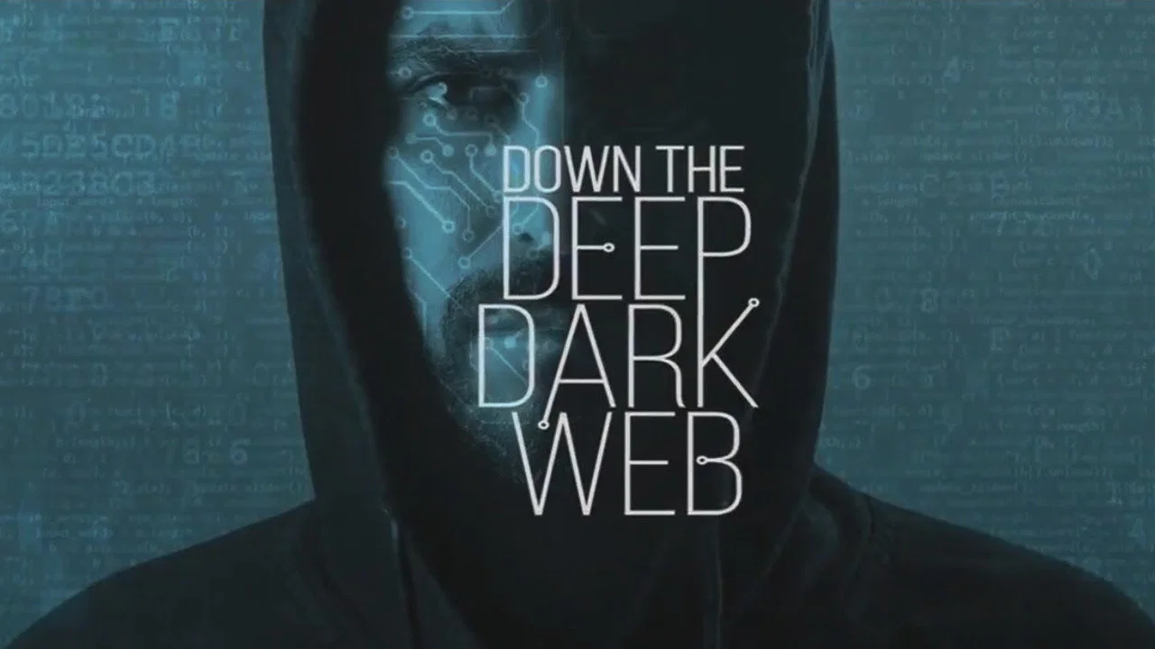 Down the Deep, Dark Web - 剧照