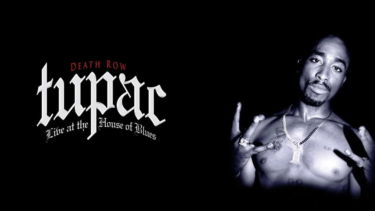 Tupac: Live at the House of Blues - 剧照