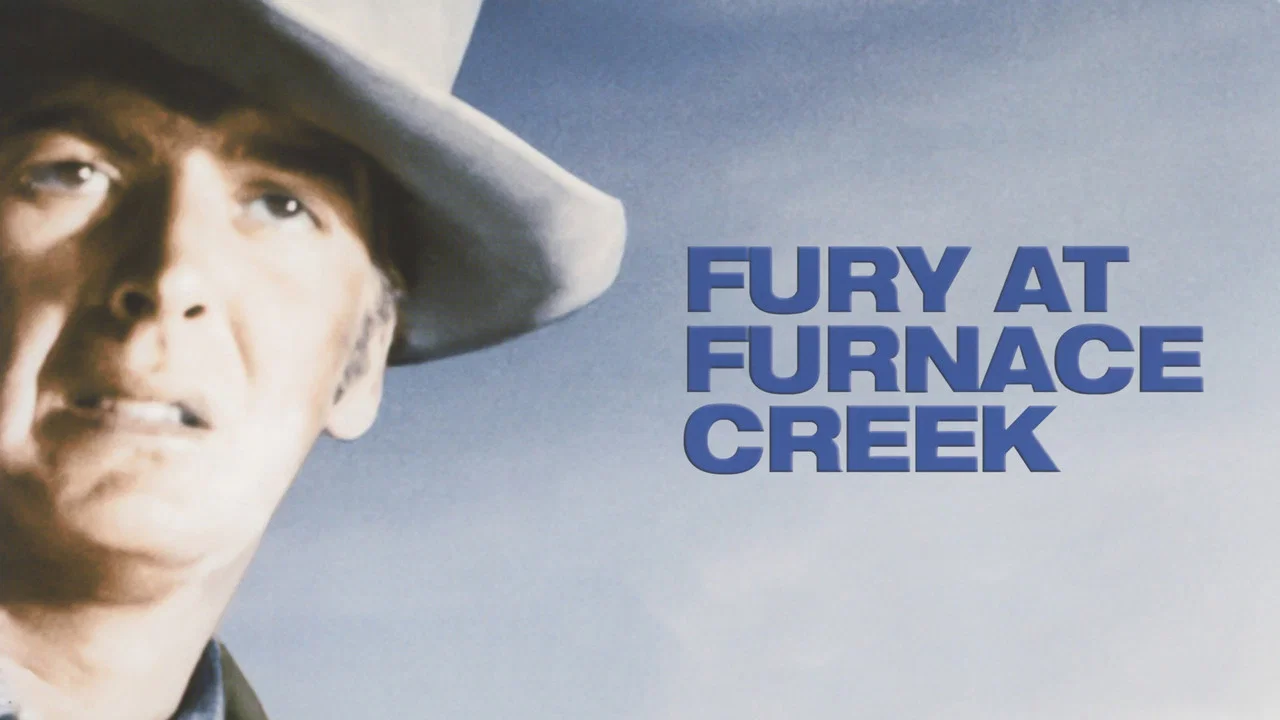 Fury at Furnace Creek - 剧照