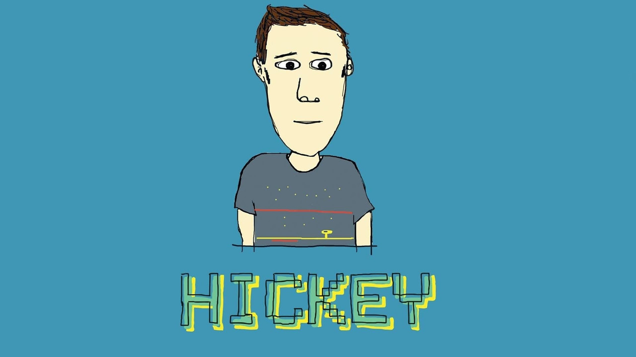 Hickey - 剧照