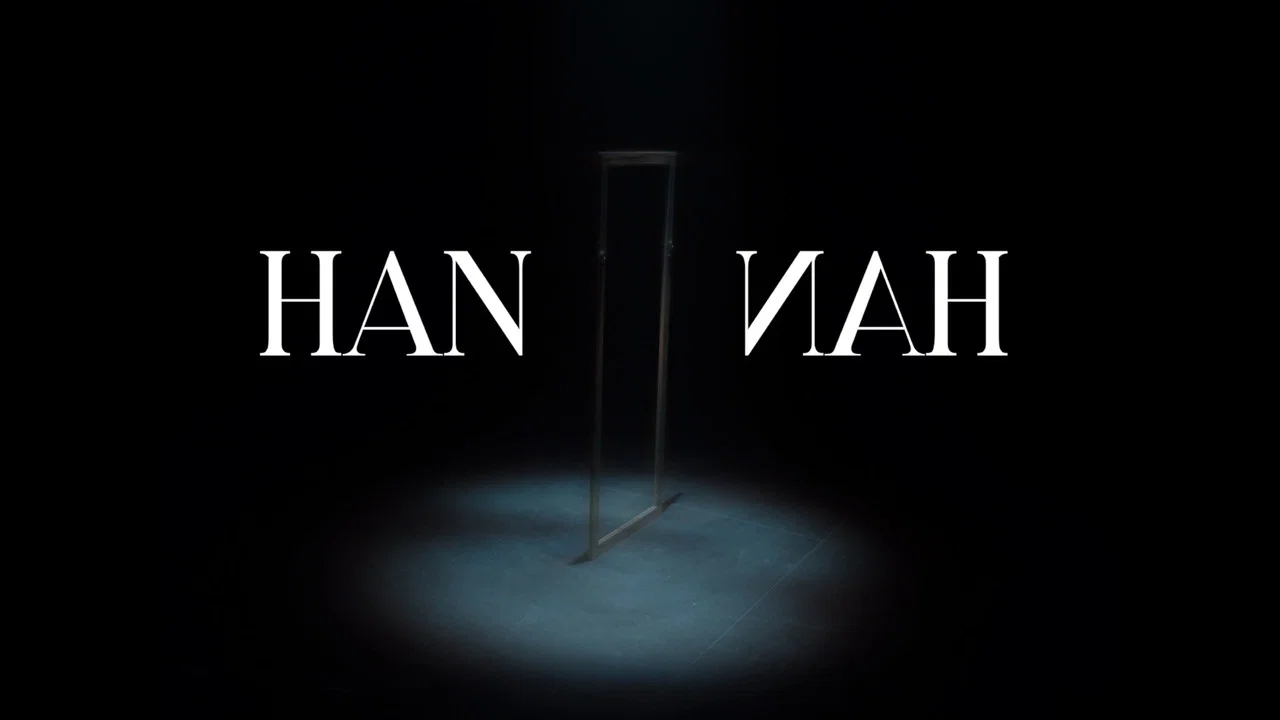 HannaH - 剧照