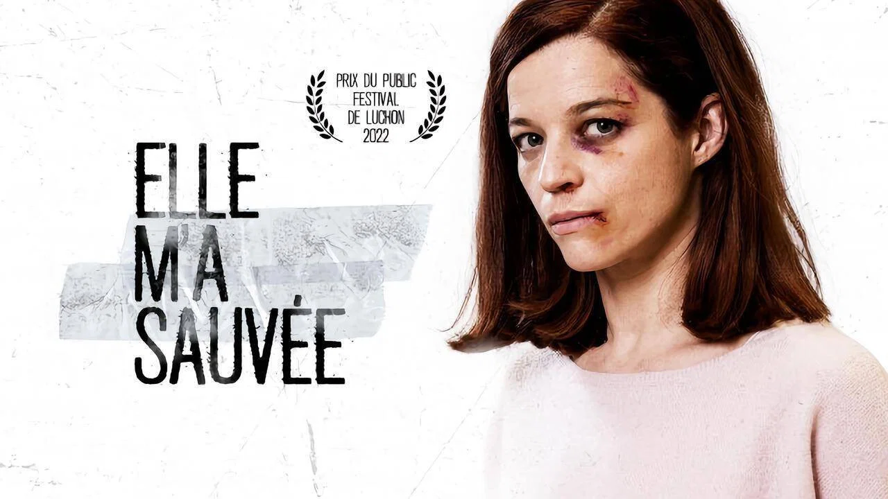 Elle m'a sauv&eacute;e - 剧照