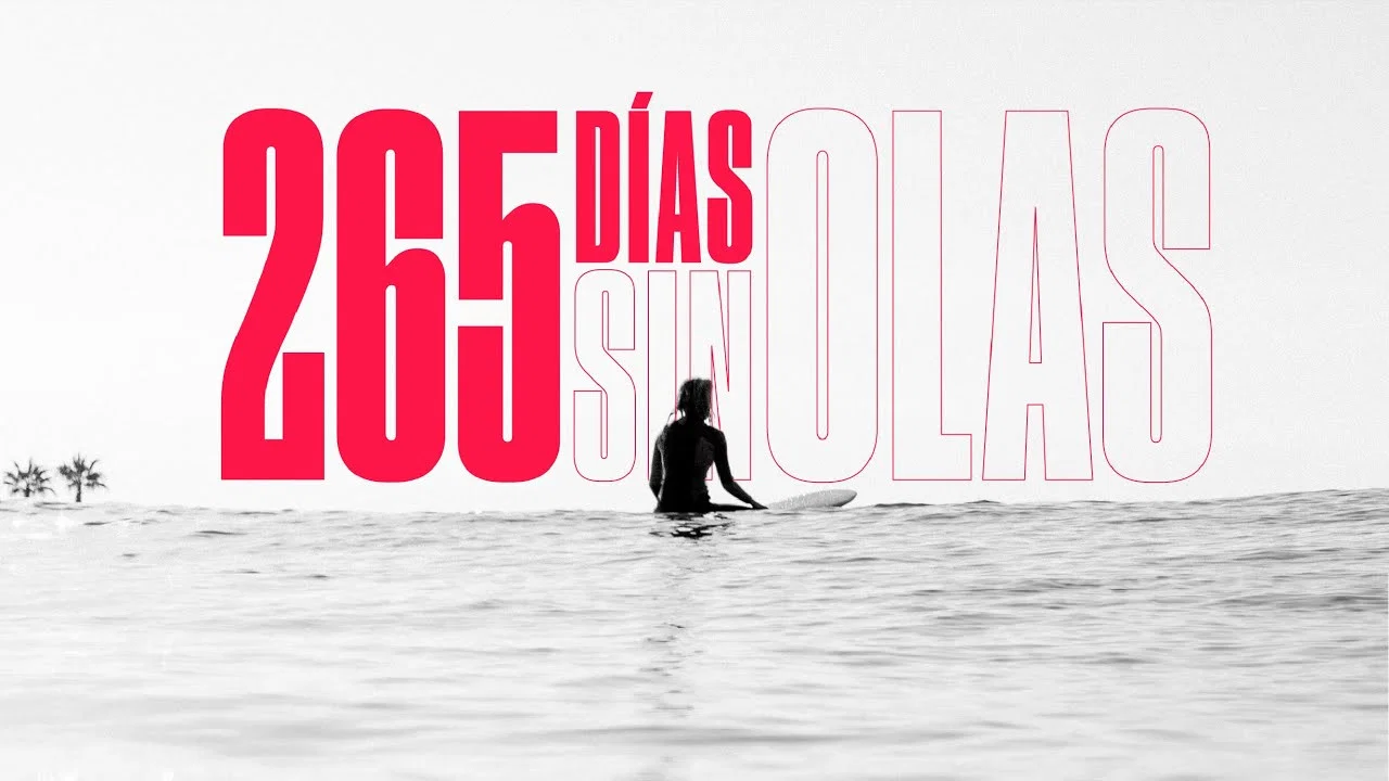 265 d&iacute;as sin olas - 剧照
