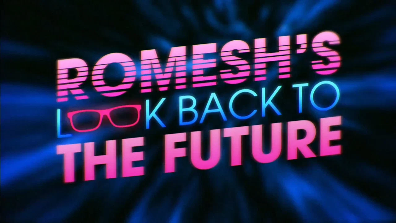 Romesh's Look Back to the Future - 剧照
