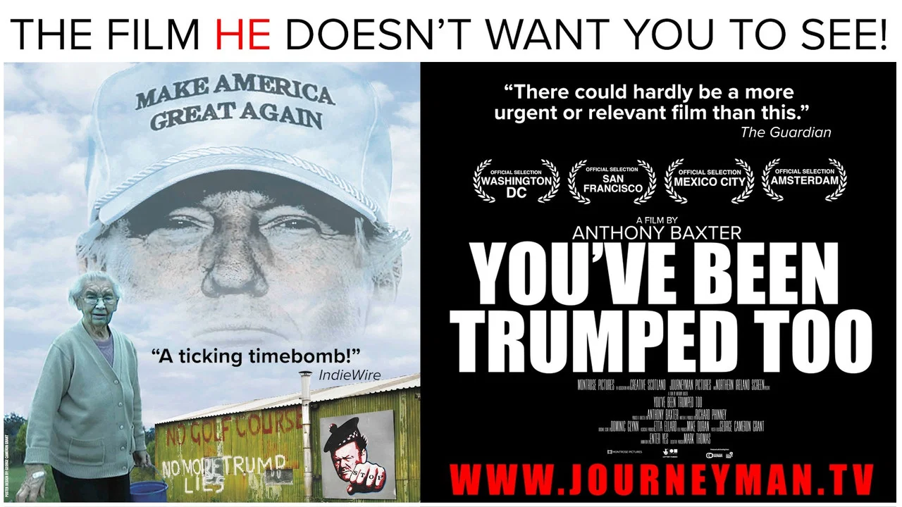 You've Been Trumped Too - 剧照