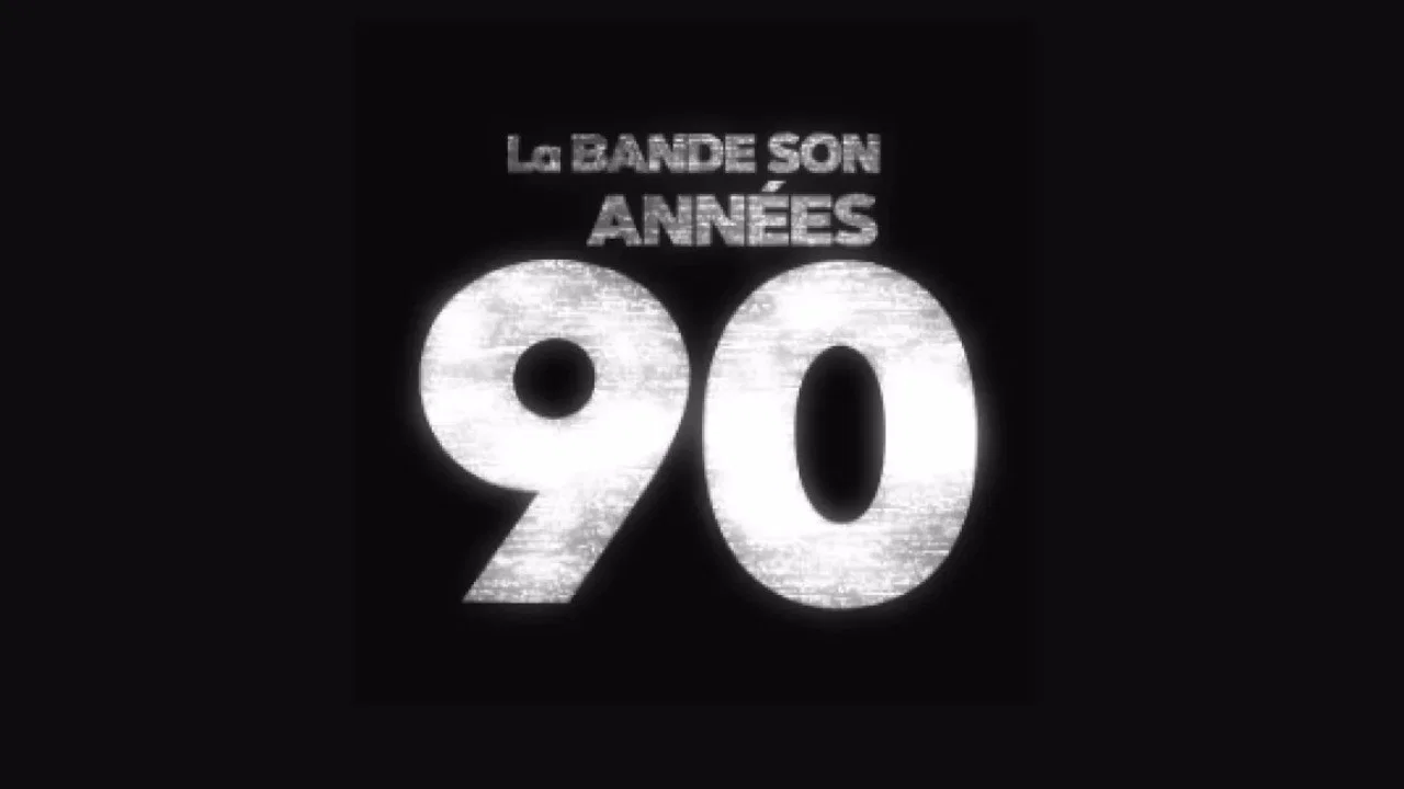 La bande son des ann&eacute;es 90 - 剧照