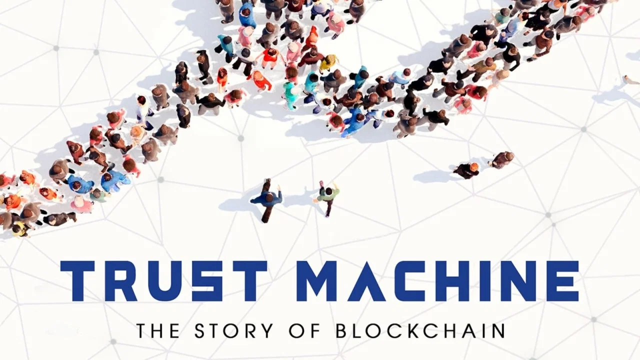 Trust Machine: The Story of Blockchain - 剧照