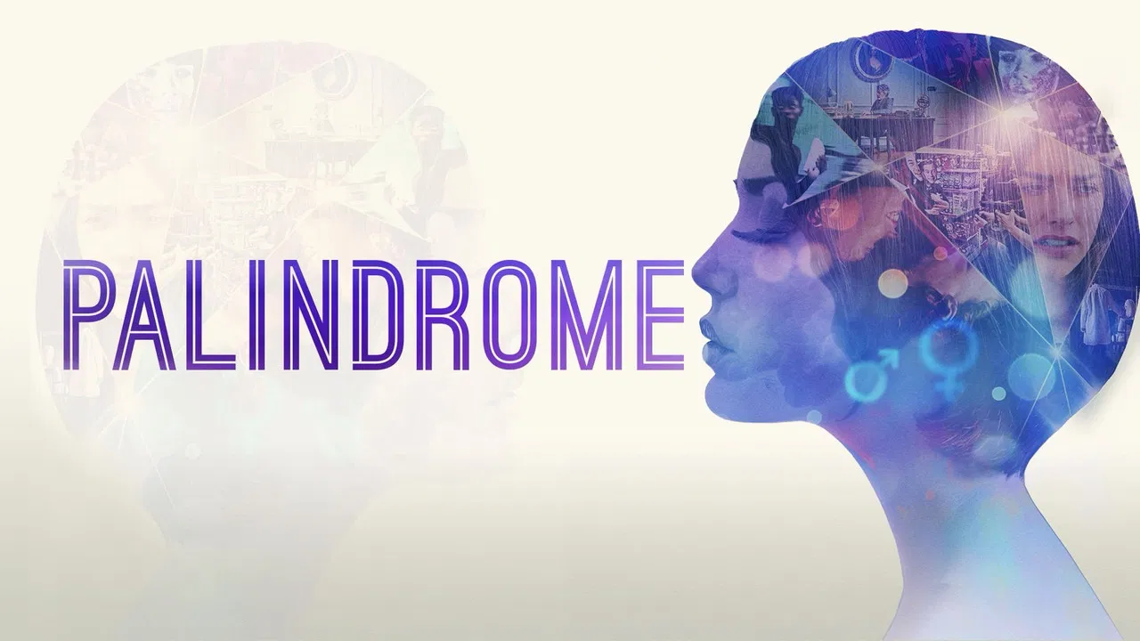 Palindrome - 剧照