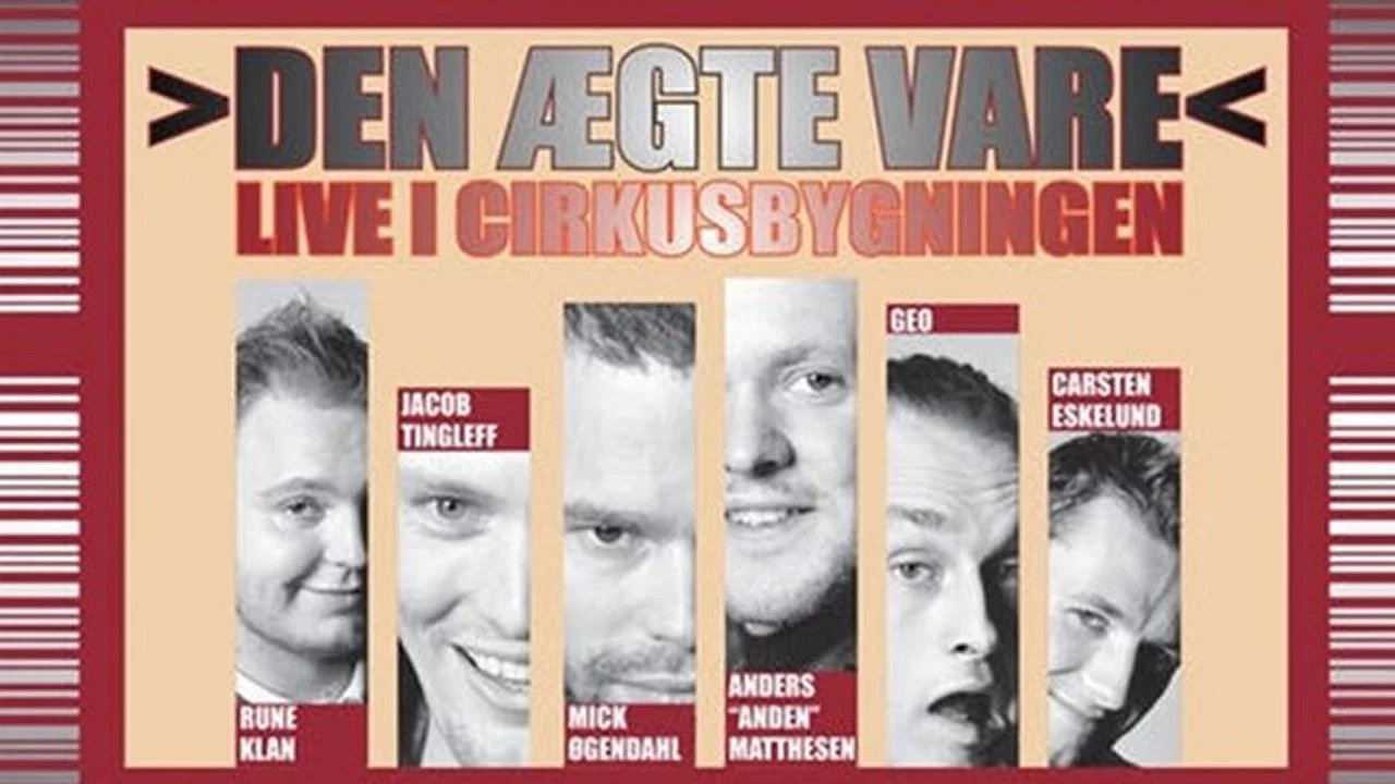 Den &AElig;gte Vare: Live i Cirkusbygningen - 剧照