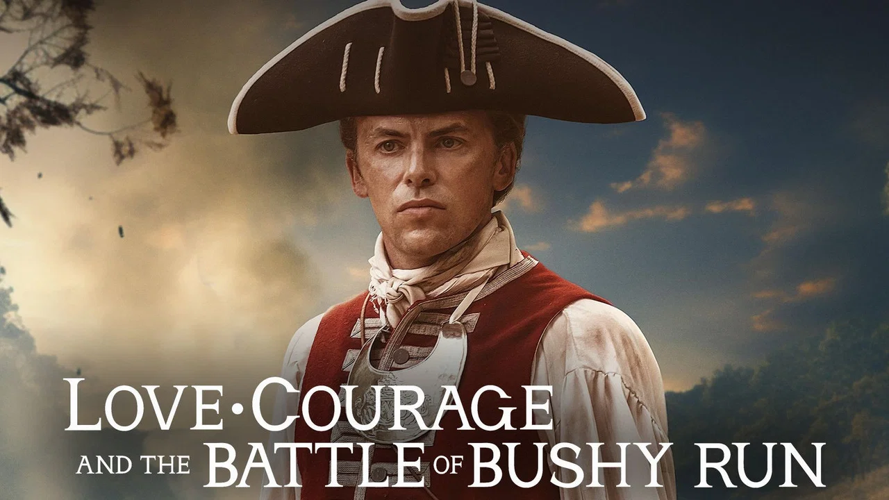 Love, Courage and the Battle of Bushy Run - 剧照