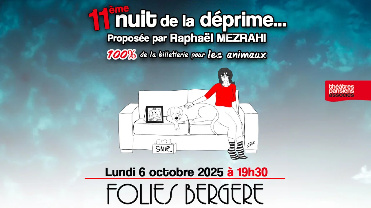11e edition de La Nuit de la Deprime aux Folies Berg&egrave;re - 剧照