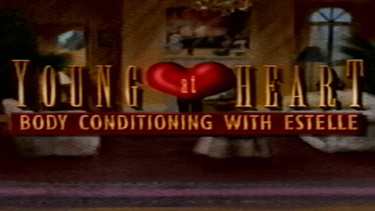 Young at Heart: Body Conditioning with Estelle - 剧照