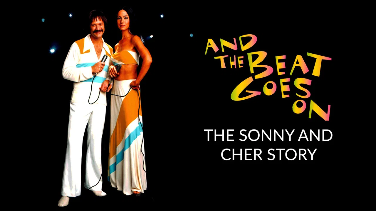 And the Beat Goes On: The Sonny and Cher Story - 剧照