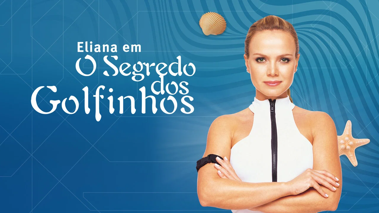 Eliana em O Segredo dos Golfinhos - 剧照