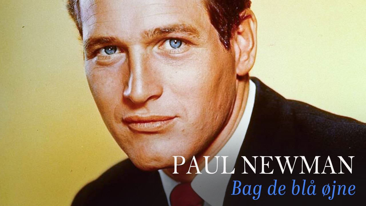 Paul Newman, derri&egrave;re les yeux bleus - 剧照