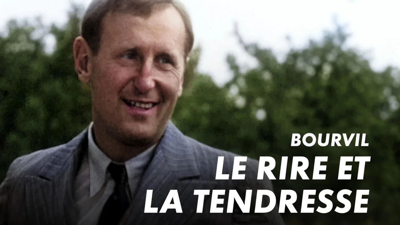 Bourvil : le rire et la tendresse - 剧照