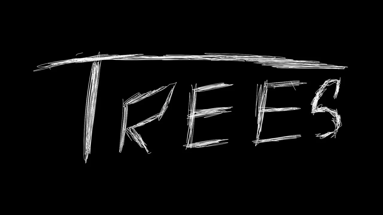 Trees - 剧照