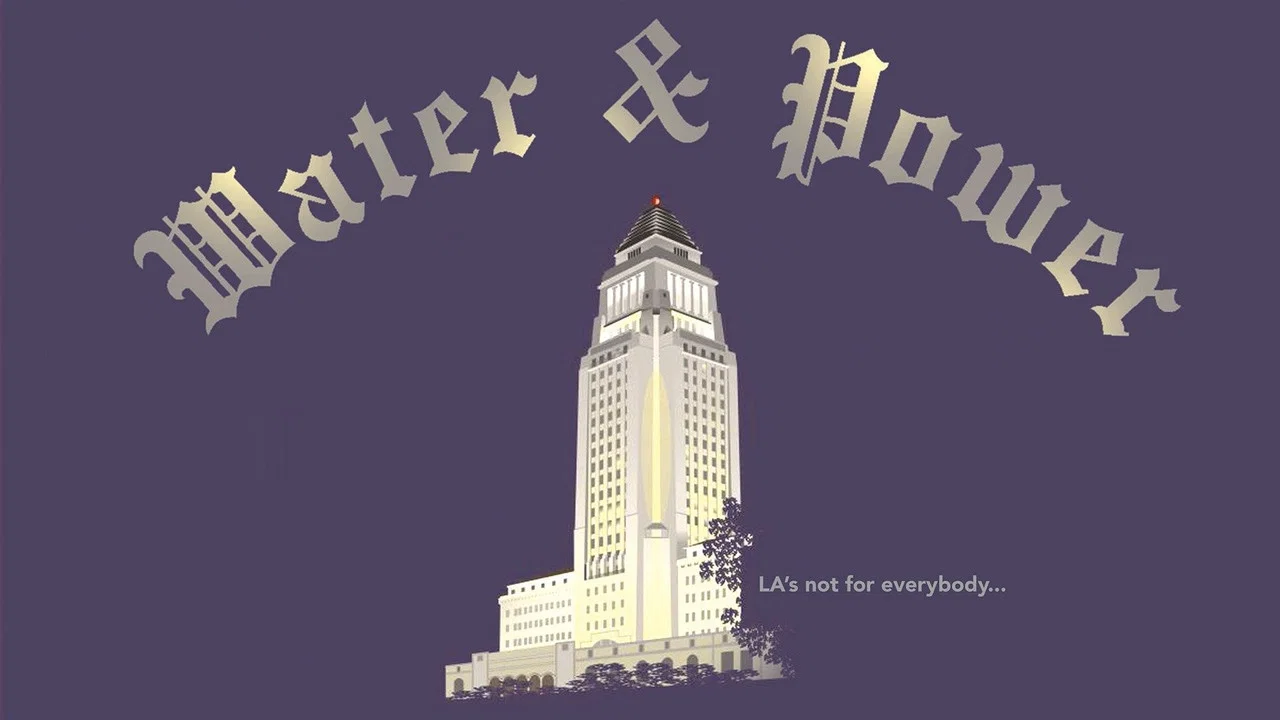 Water & Power - 剧照