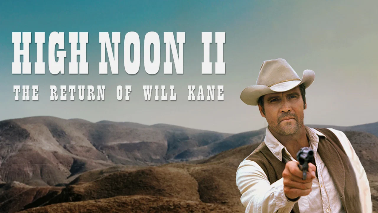 High Noon, Part II: The Return of Will Kane - 剧照