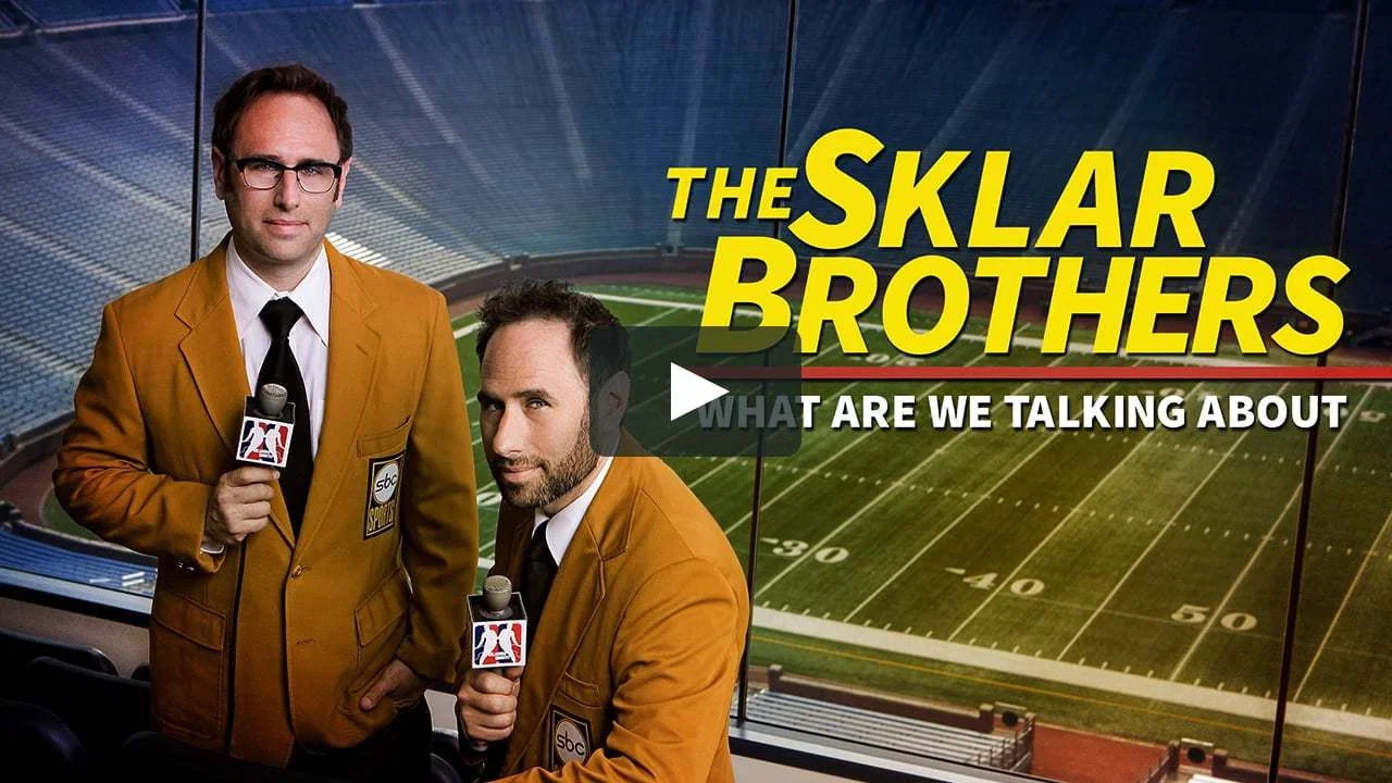 The Sklar Brothers: What Are We Talking About? - 剧照