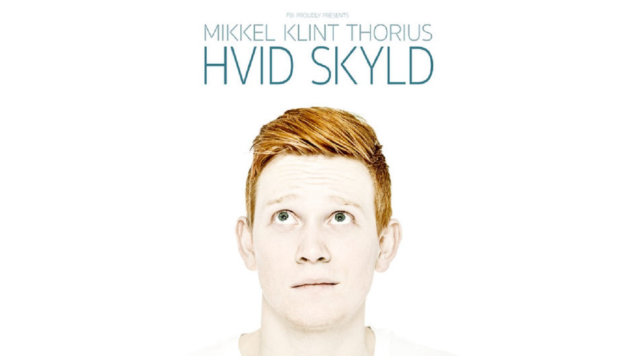 Mikkel Klint Thorius: Hvid Skyld - 剧照