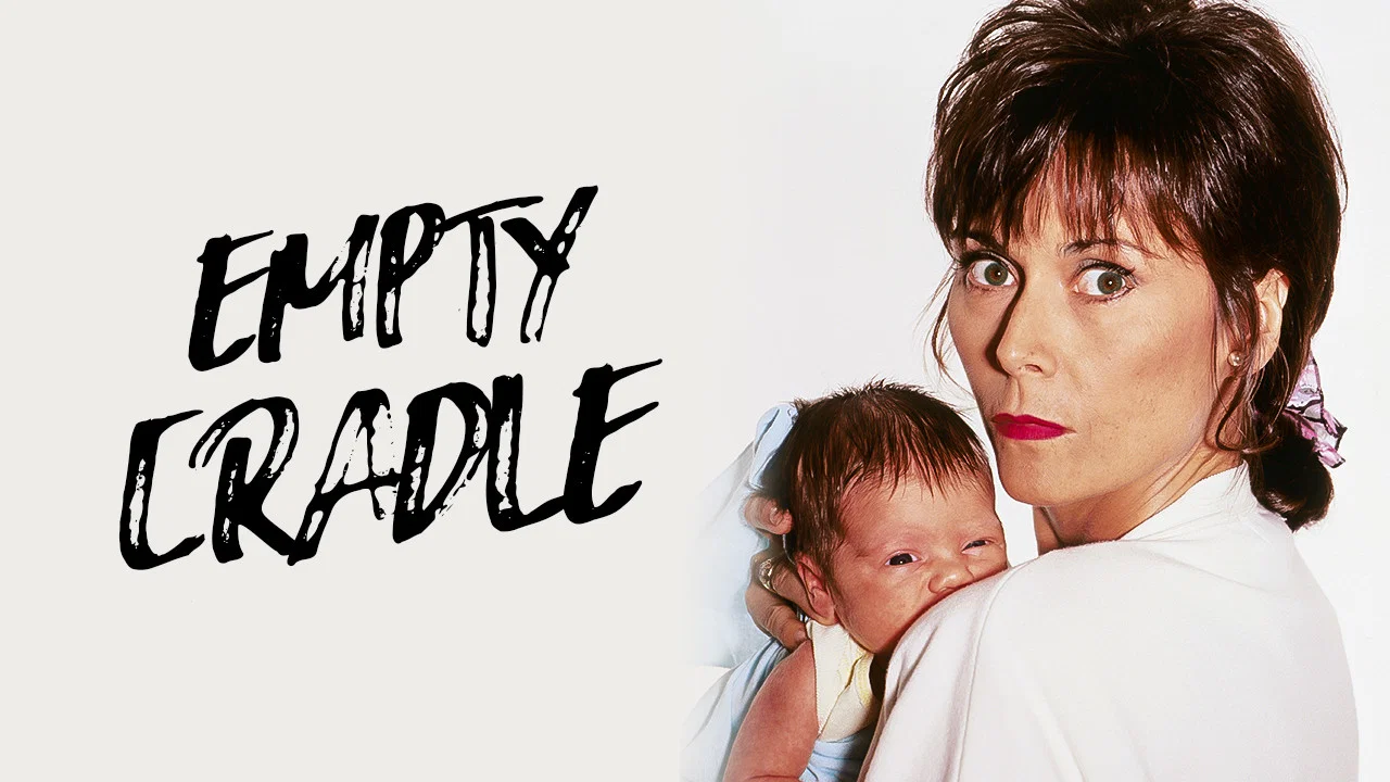 Empty Cradle - 剧照