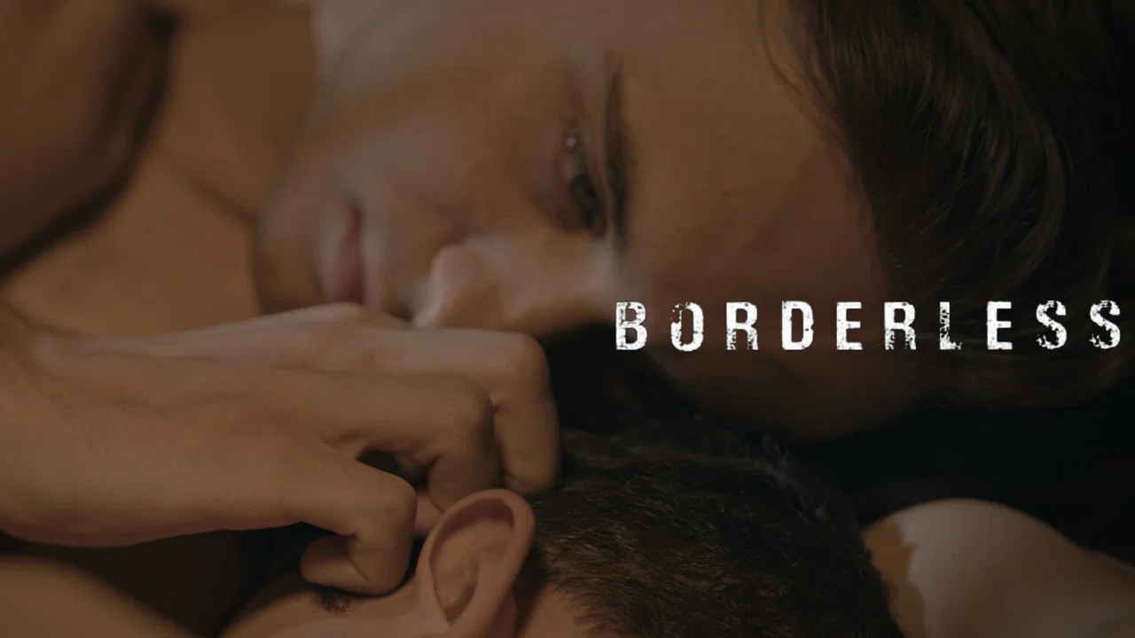 Borderless - 剧照