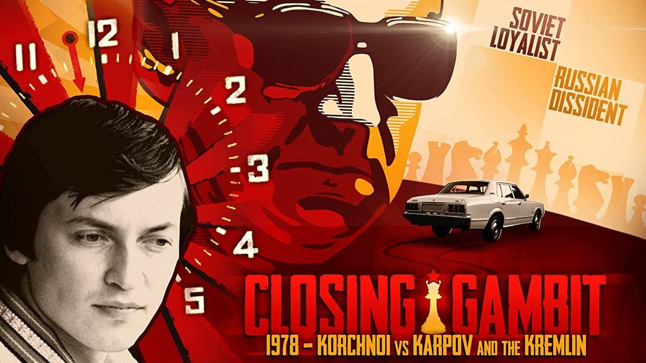 Closing Gambit: 1978 Korchnoi versus Karpov and the Kremlin - 剧照