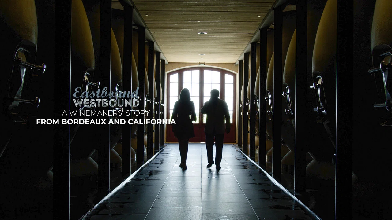 Eastbound Westbound: A Winemaker&rsquo;s Story From Bordeaux and California - 剧照