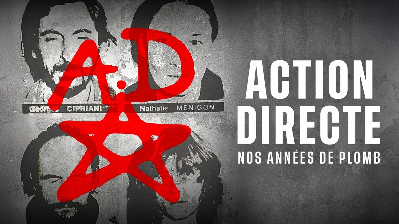 Action directe, nos ann&eacute;es de plomb - 剧照