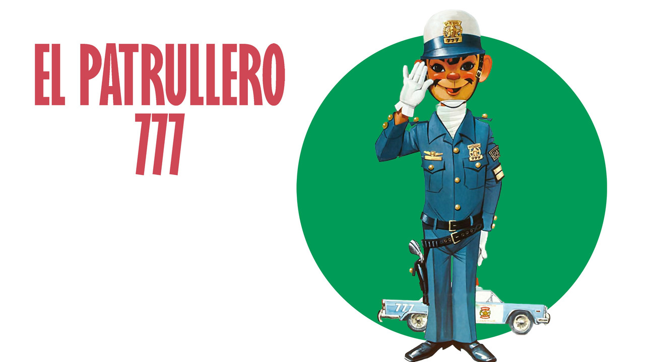 El patrullero 777 - 剧照