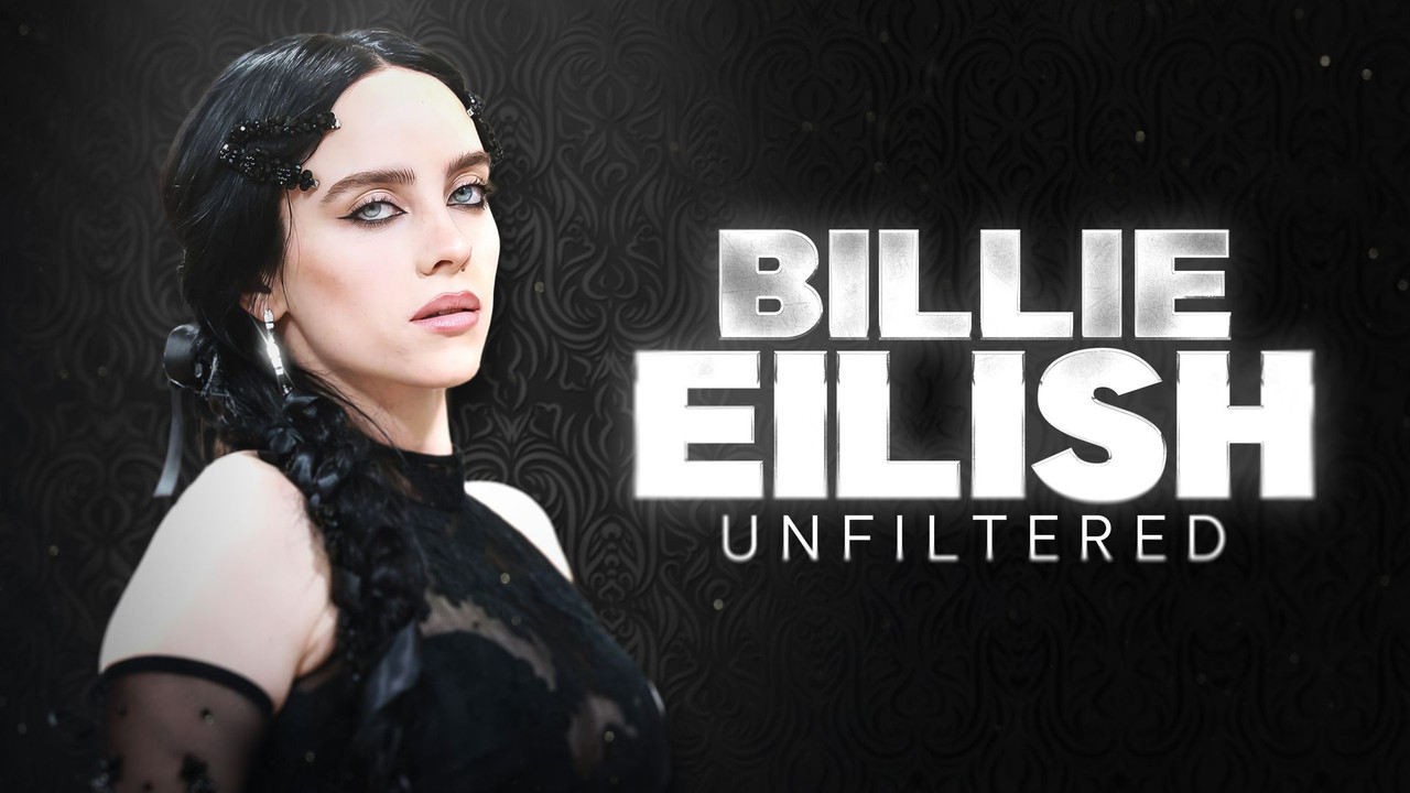 Billie Eilish Unfiltered - 剧照