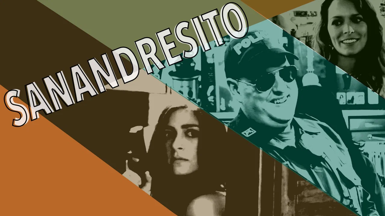 Sanandresito - 剧照
