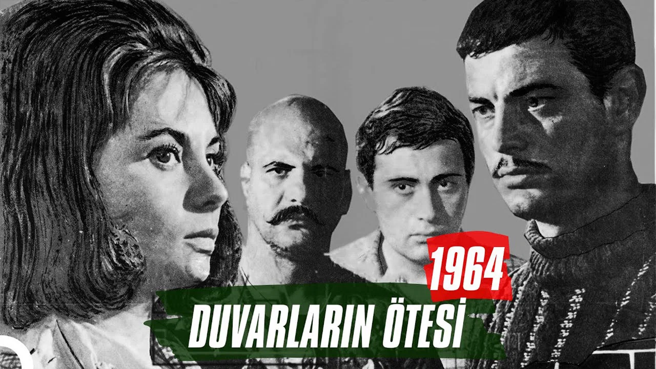 Duvarların &Ouml;tesi - 剧照
