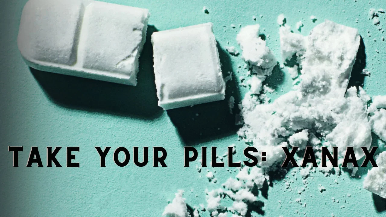 Take Your Pills: Xanax - 剧照